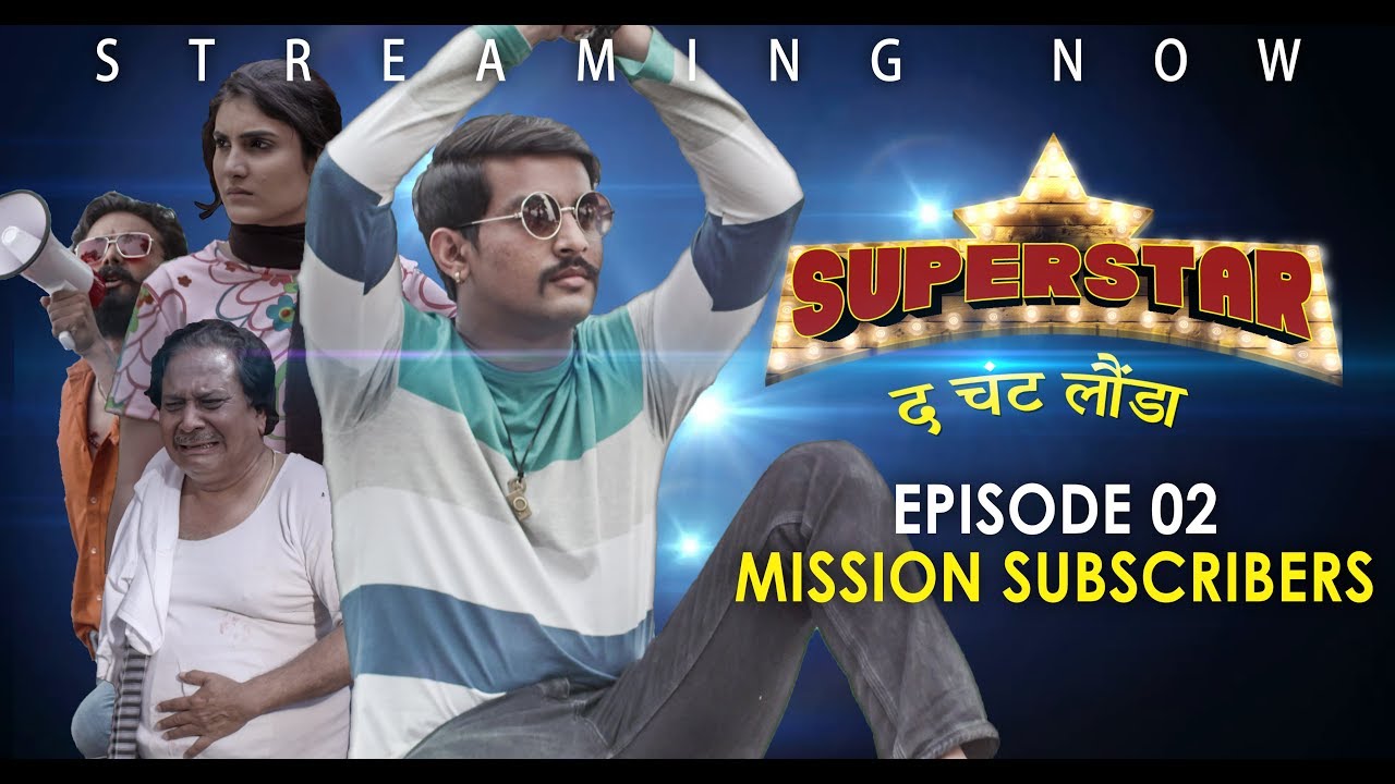 SUPERSTAR - EP 02 - Mission Subscribers | Web Series | Aashqeen